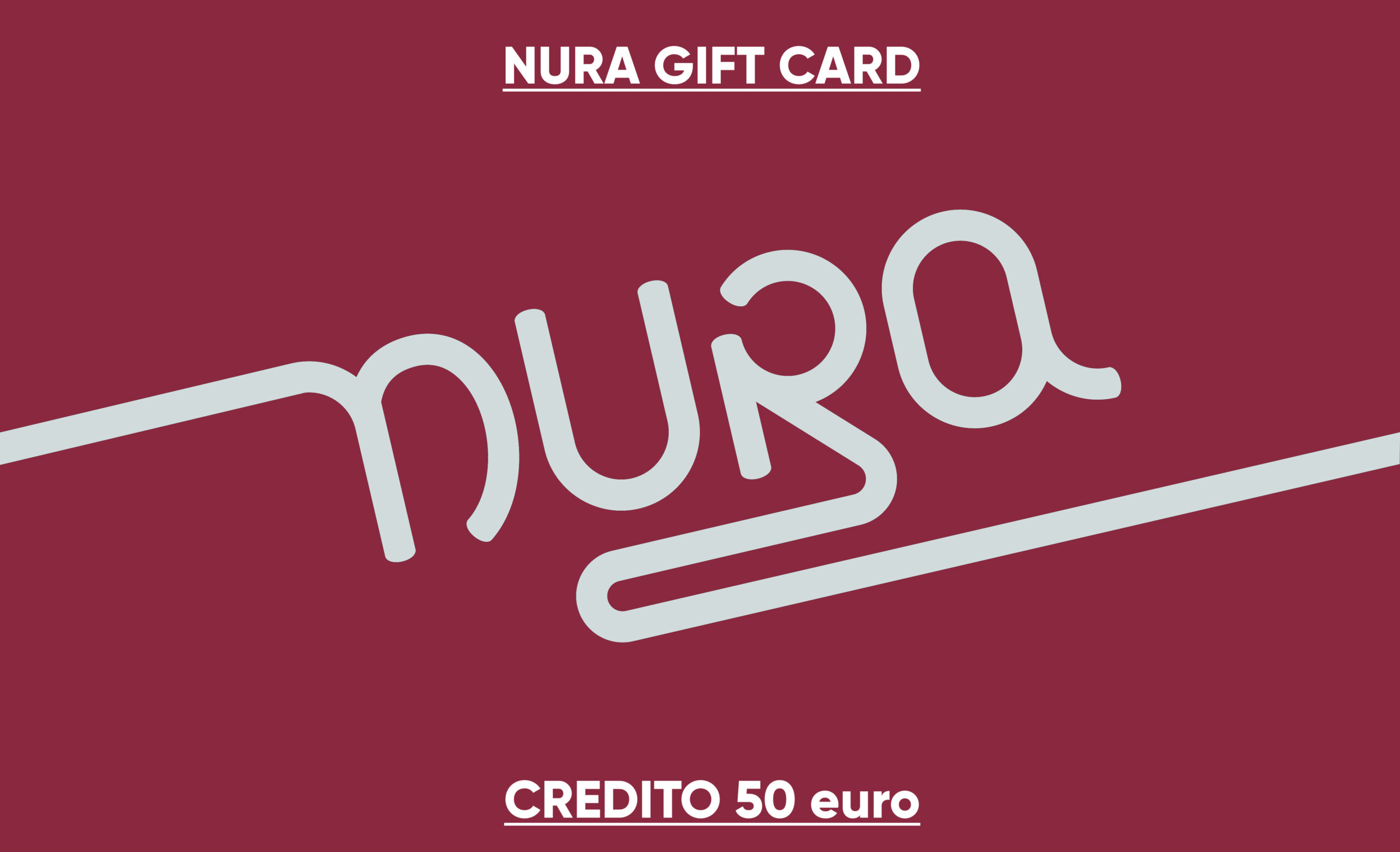 .NURA GIFT CARD. MEDIUM 50 euro